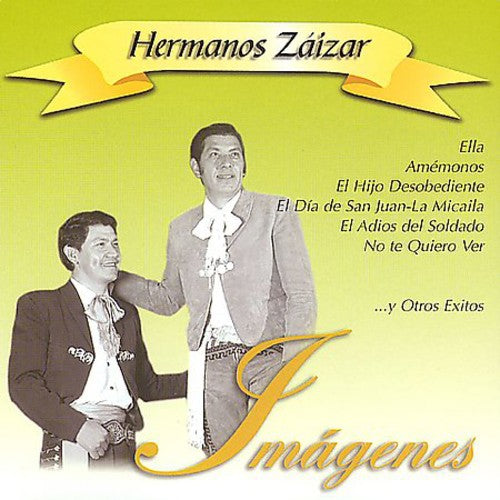 Hermanos Zaizar: Imagenes