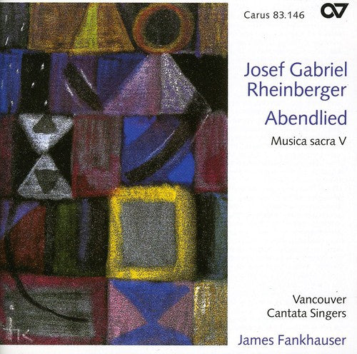 Rheinberger / Fankhauser / Vancouver Cantata: Abendlied: Sacred Music 5