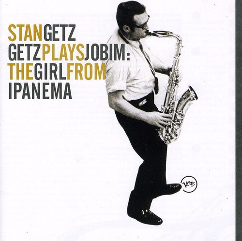 Getz, Stan: Getz Plays Jobim: The Girl from Ipanema