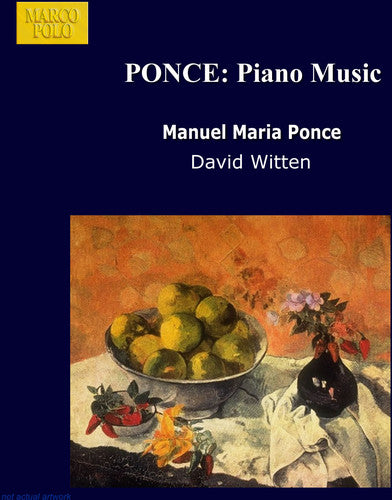 Ponce / Witten: Piano Music