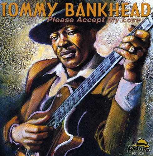 Bankhead, Tommy: Please Accept My Love