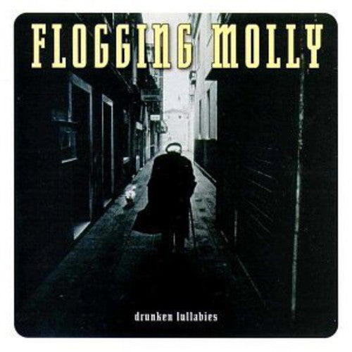 Flogging Molly: Drunken Lullabies