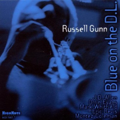 Gunn, Russell: Blue on the D.L.