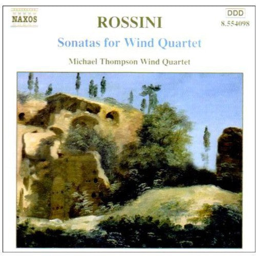 Rossini / Michael Thompson Wind Quartet: String Sonatas 1-5