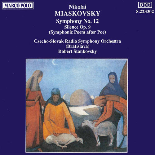 Miaskovsky / Stankovsky / Cssr Po: Sym 12/Silence