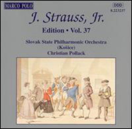 Strauss / Pollack / Slovak State Philharmonic: Vol. 37