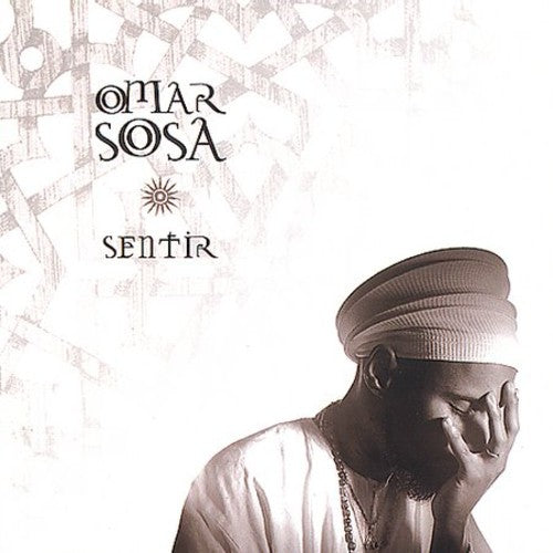 Sosa, Omar: Sentir