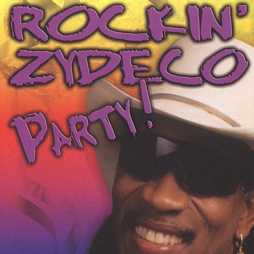 Rockin Dopsie: Rockin Zydeco Party