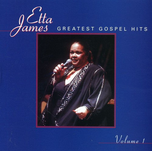 James, Etta: Greatest Gospel Hits, Vol. 1