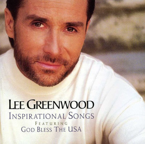 Greenwood, Lee: Inspirational Songs
