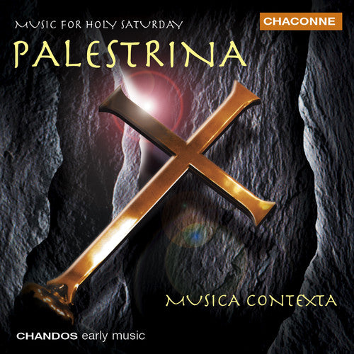 Palestrina / Musica Contexta: Music for Holy Saturday