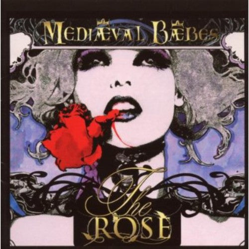 Mediaeval Baebes: The Rose