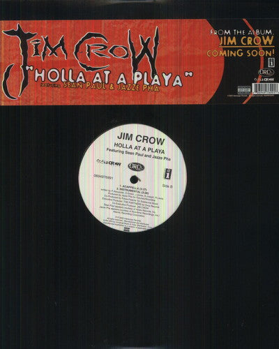 Crow, Jim: Holla at a Playa