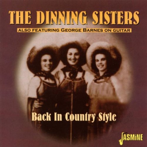 Dinning Sisters: Back in Country Style