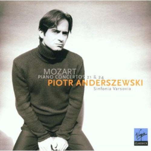 Mozart / Anderszewski, Piotr: Piano Concertos 21 & 24