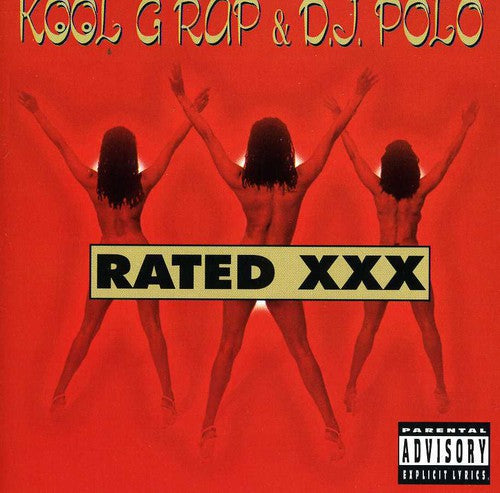 Kool G Rap & DJ Polo: Rated XXX
