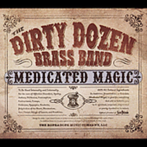 Dirty Dozen Brass Band: Medicated Magic