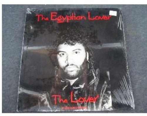 Egyptian Lover: Lover