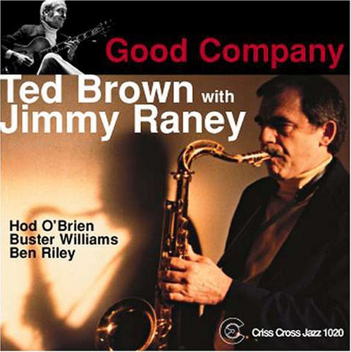 Brown, Ted / Raney, Jimmy: Good Company