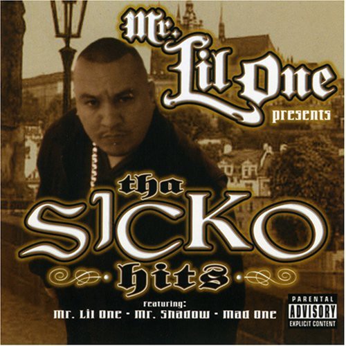 Mr Lil One: Tha Sicko Hits