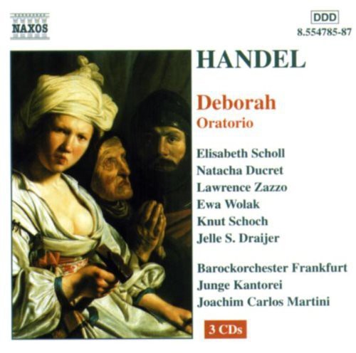 Handel / Scholl / Ducret / Zazzo / Martini: Deborah Oratorio