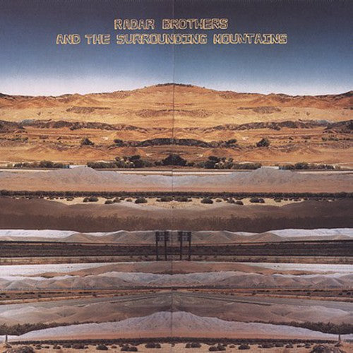 Radar Brothers: And The Surrounding Mountains