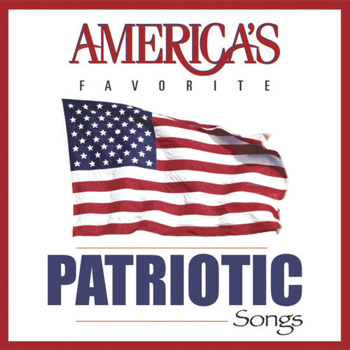 America's Favorite Patriotic Songs / Various: America's Favorite Patriotic Songs