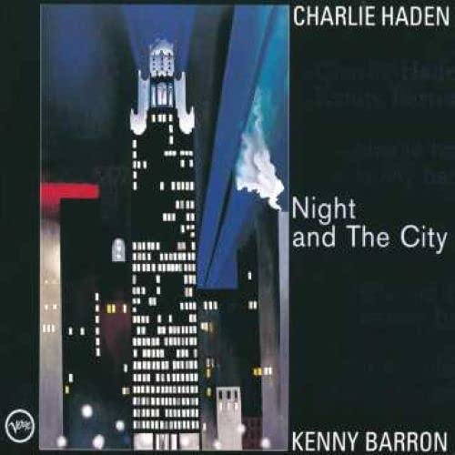 Haden, Charlie / Barron, Kenny: Night And The City - UHQCD