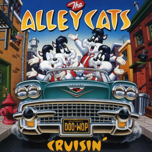 Alley Cats: Cruisin'