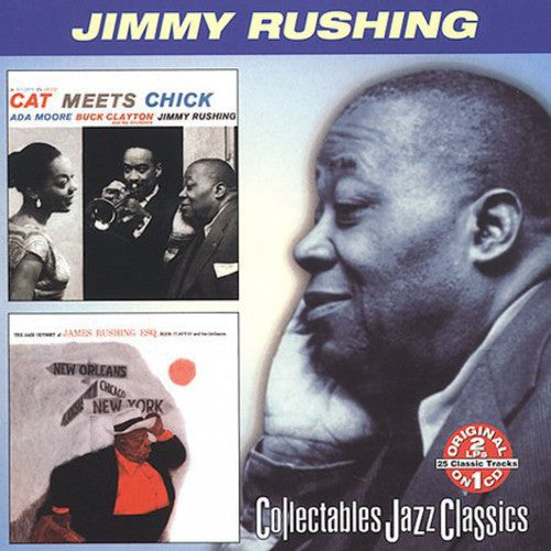 Rushing, Jimmy: Cat Meets Chick / The Jazz Odyssey Of James Rushing Esq.