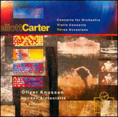 Carter / Bohn / Knussen / London Sinfonietta: Concerto Violin/Three Occasions