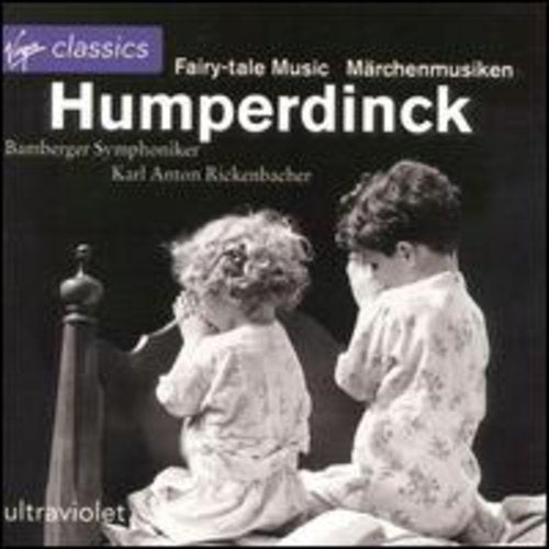 Humperdinck / Rickenbacker / Bamberg Symphony: Fairytale Music