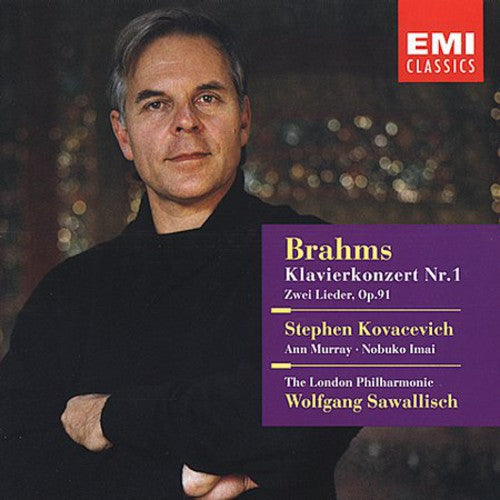 Brahms / Kovacevich / Sawallisch / Murray / Imai: Concerto Piano 1/Songs Alt/Va/Piano