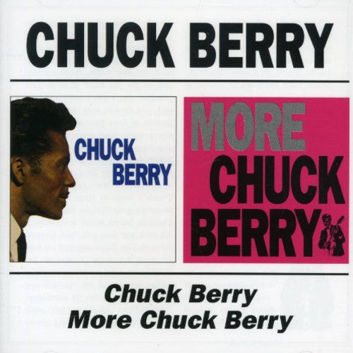 Berry, Chuck: Chuck Berry / More Chuck Berry