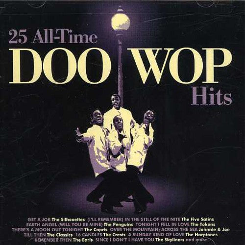 25 All Time Doo Wop Hits / Various: 25 All Time Doo Wop Hits