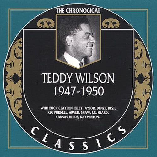 Wilson, Teddy: 1947-50