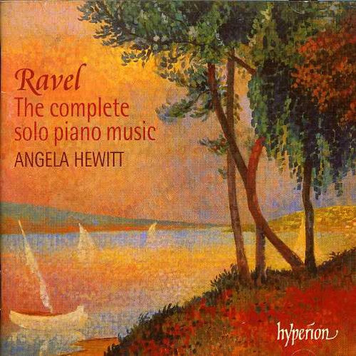 Ravel / Hewitt: Works for Solo Piano