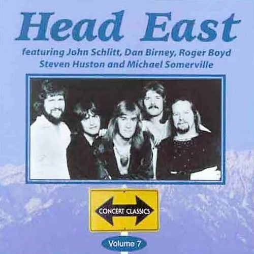 Head East: Vol. 7-Concert Classics