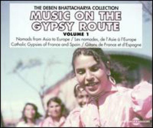 Music on the Gypsy Route 1 / Various: Vol. 1-Music on the Gypsy Route