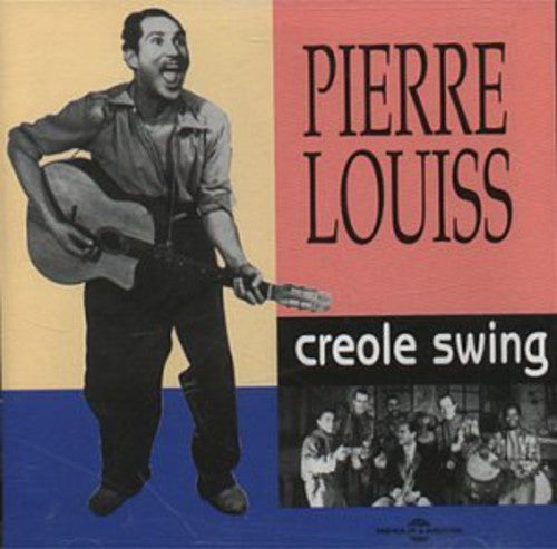 Louis, Pierre: Creole Swing