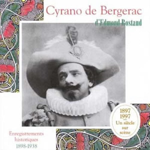 Rostand, Edmond: Cyrano de Bergerac Enregistrements Historiques 189