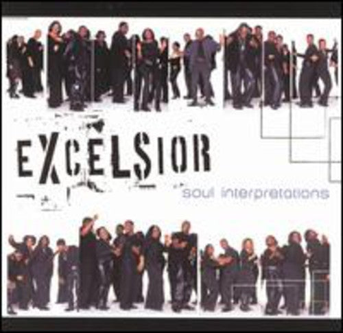 Excelsior: Soul Interpretations