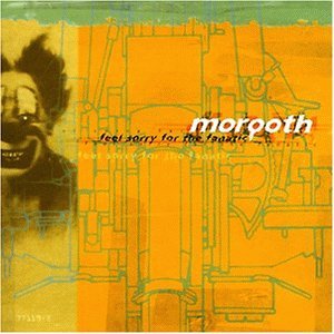 Morgoth: Feel Sorry For The Fanatic (Transparent Yellow Vinyl)