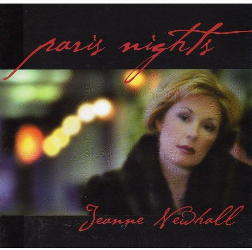 Newhall, Jeanne: Paris Nights