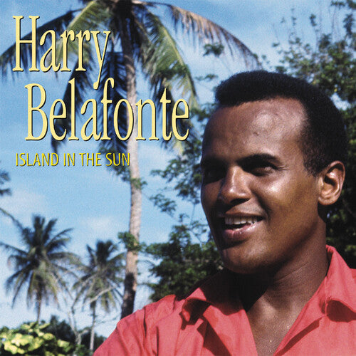 Belafonte, Harry: Island in the Sun