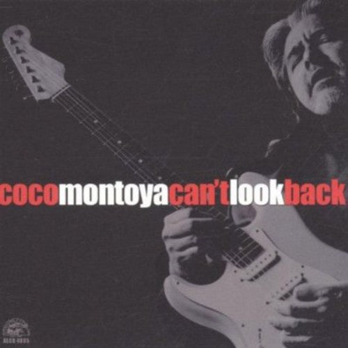 Montoya, Coco: Can't Look Back