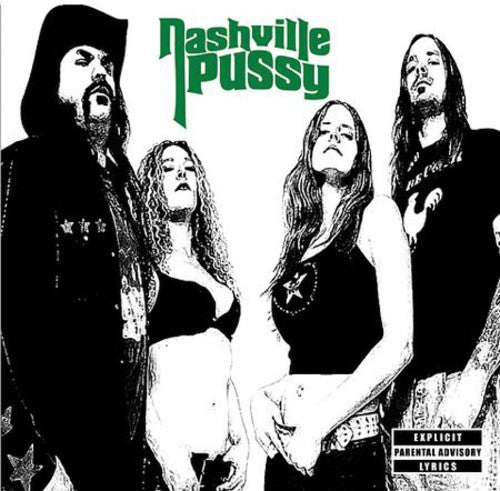 Nashville Pussy: Say Something Nasty