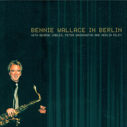 Wallace, Bennie: In Berlin