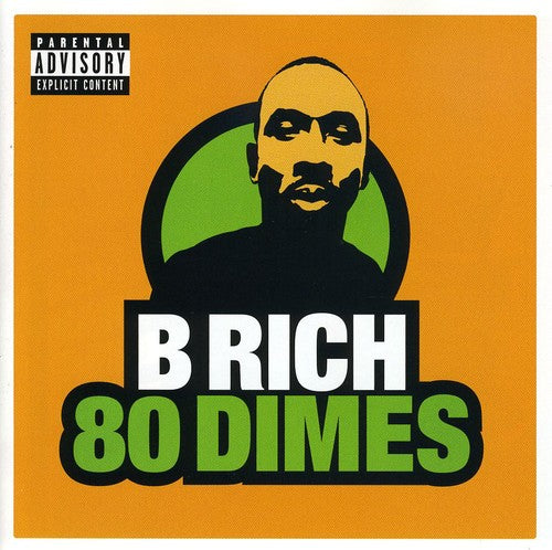 B-Rich: 80 Dimes