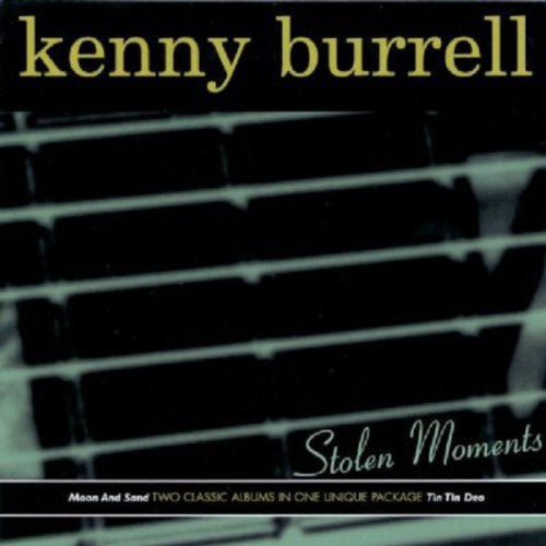 Burrell, Kenny: Stolen Moments